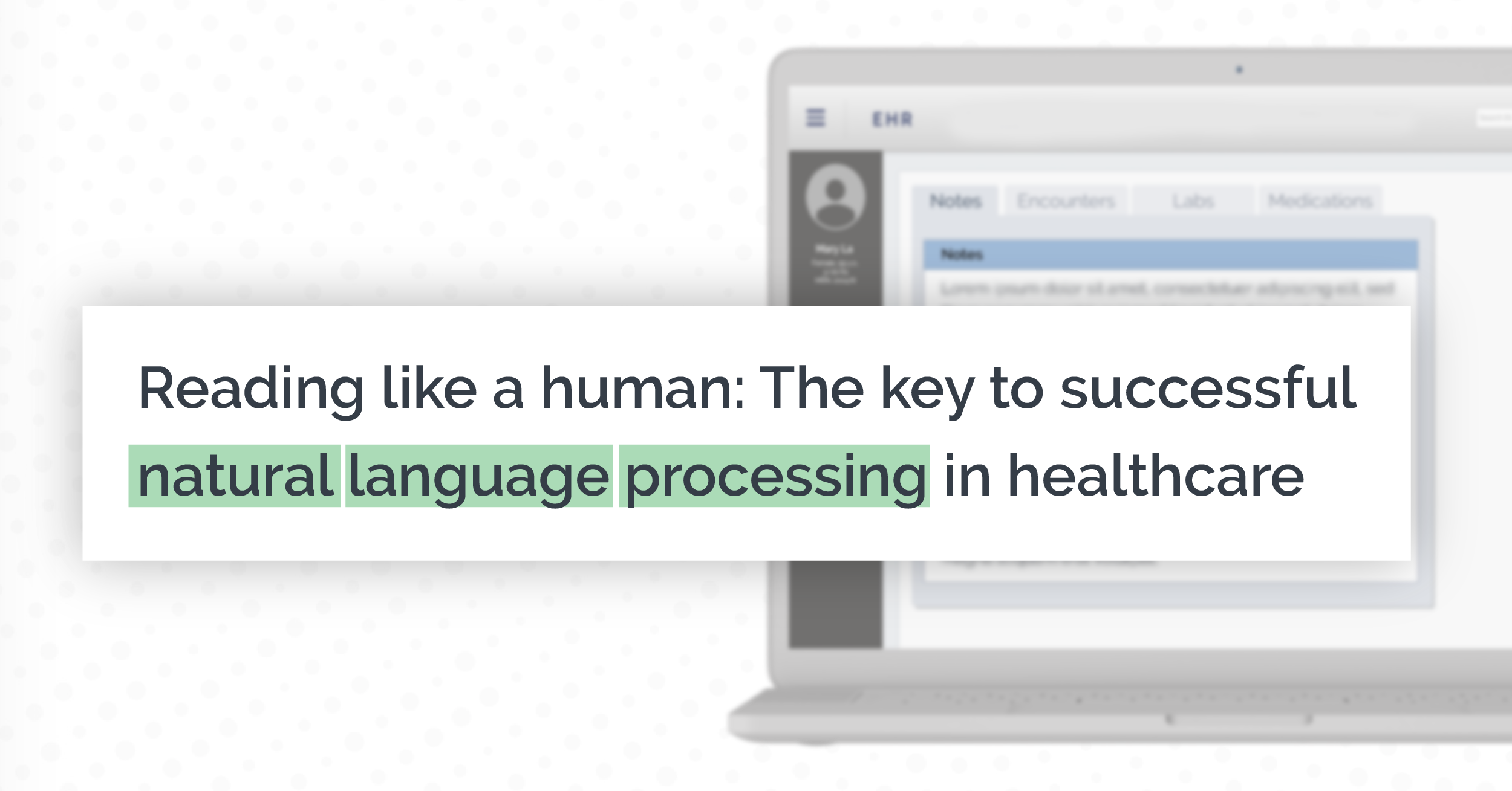 Reading like a human The key to successful natural language processing